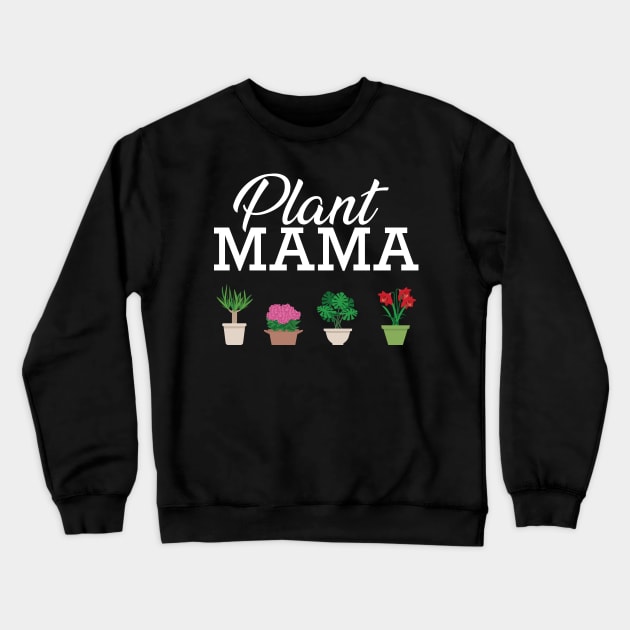 Plant mama Crewneck Sweatshirt by KC Happy Shop